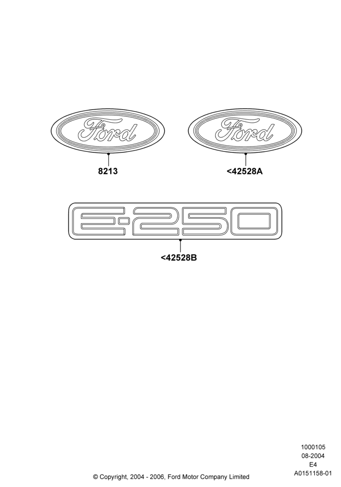 Схема Шильдики, Ford 250 Series; 18.04.2005–16.10.2006