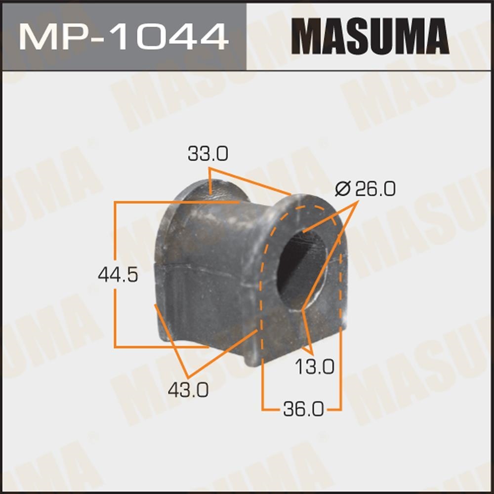 MASUMA MP1044 Втулка стабилизатора пер. D26мм. SUZUKI GRAND VITARA, ESCUDO JB416, JB420, JB627 06-14